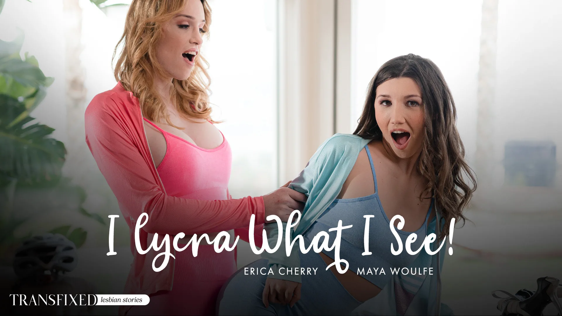 I Lycra What I See! - Transfixed